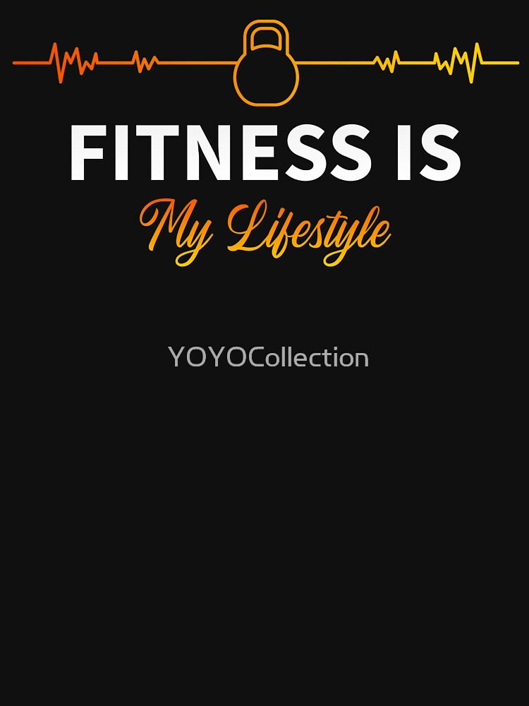 Fitness Is My Lifestyle by YOYOCollection Unisex , , , Long Sleeve Tee