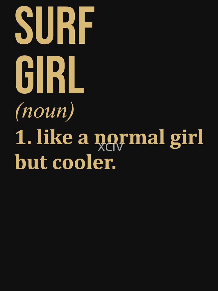 Surf Girl Definition in Gold by XCIV Unisex , , , Long Sleeve Tee