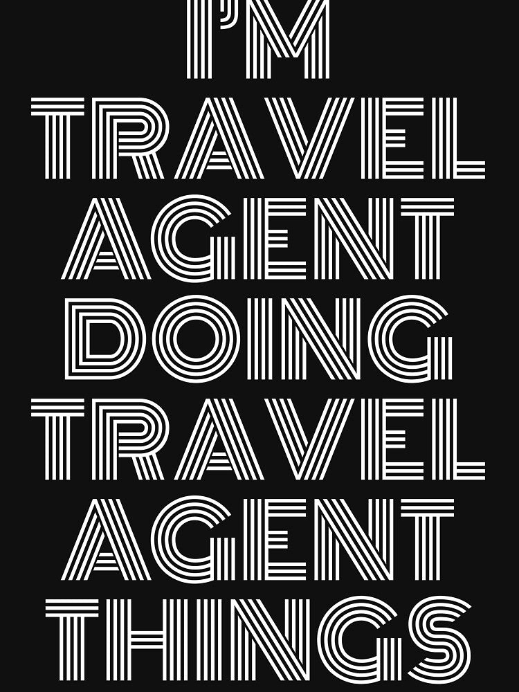 I'm Travel agent Doing Travel agent Things Retro Vintage by SVPOD Unisex , , , Long Sleeve Tee