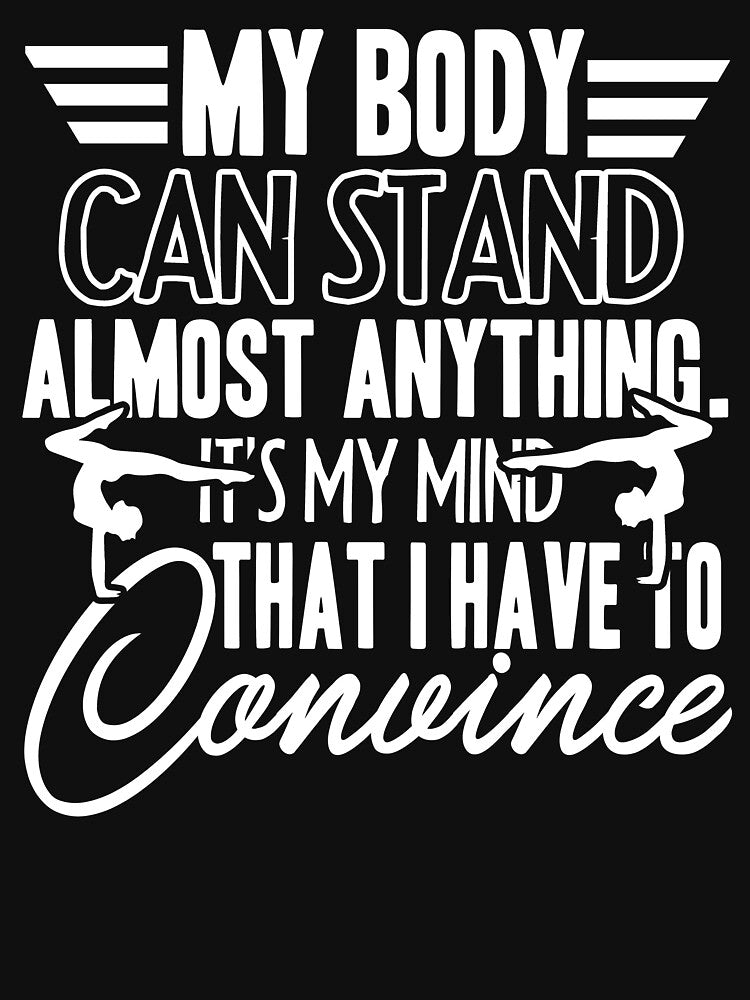Yoga My Body Can Stand Almost Anything by UnknownArtistt Unisex , , , Long Sleeve Tee