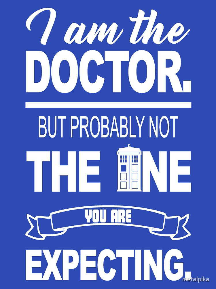 I am the Doctor by metalpika Unisex , , , Long Sleeve Tee