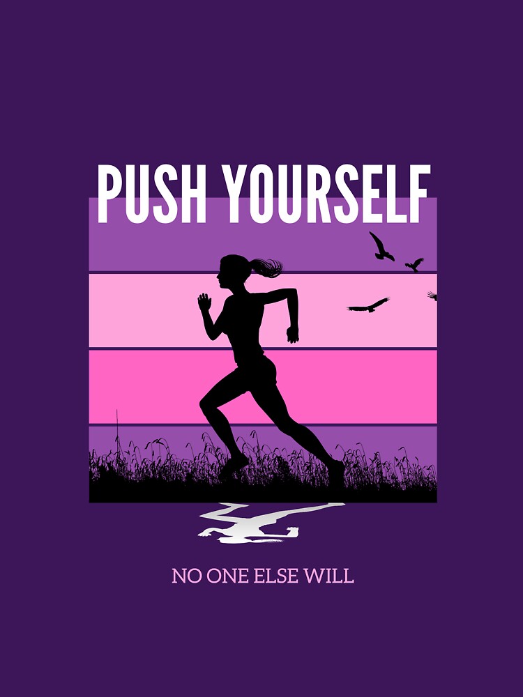 Push yourself, no one else will womens fitness by JOSHS-TEES Unisex , , , Long Sleeve Tee