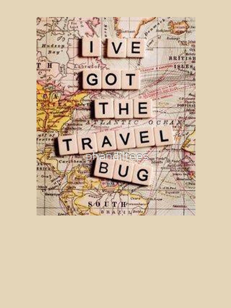 I've Got the Travel Bug! by DoodleDashCollective Unisex , , , Long Sleeve Tee