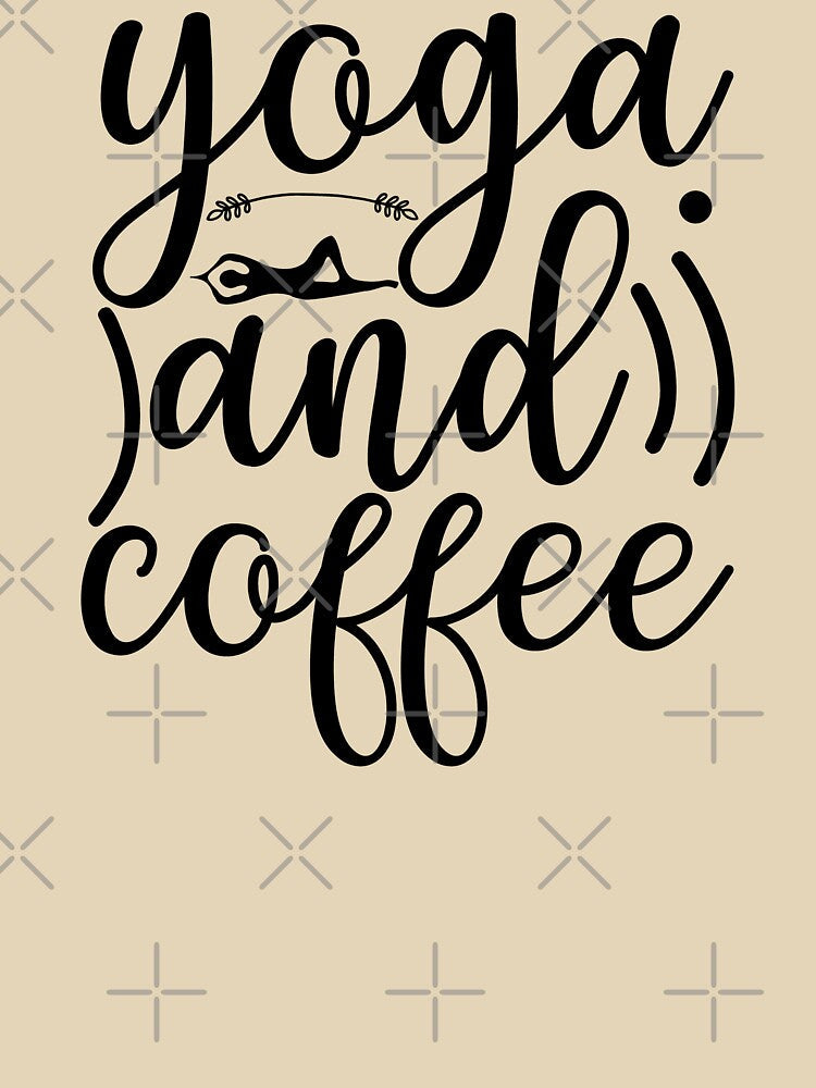 Yoga Quotes Yoga and Coffee Are All I Need Motivational Sayings by SoccaTamam Unisex , , , Long Sleeve Tee