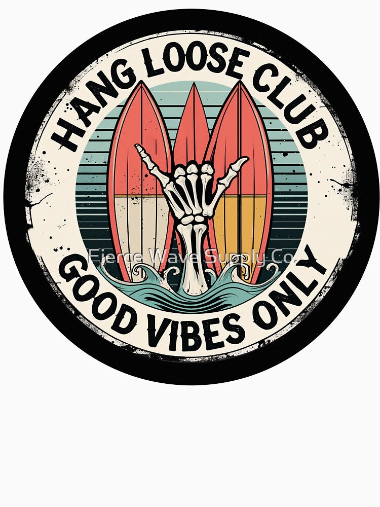 Hang Loose Club Surf Sticker – Vintage Gulf Coast Beach Decal for Laptop, Water Bottle, Cooler by Fierce Wave Supply Co.