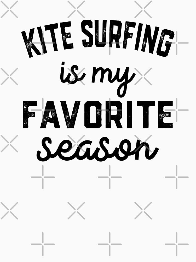 Kite Surfing Season, Favorite Sports, Kite Surfing Mens Womens Lover by Dogs Geeky⭐⭐⭐⭐⭐ Unisex , , , Long Sleeve Tee
