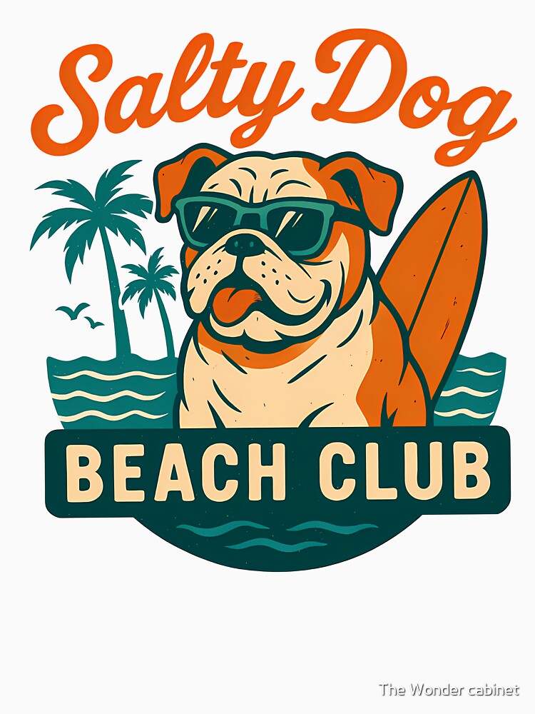 Salty Dog Beach Club – Cool Bulldog Surfing Retro Summer Design by The Wonder cabinet