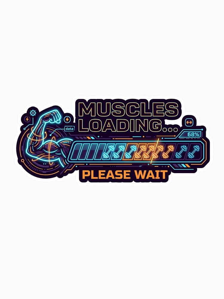 Muscles Loading Please Wait Funny Gym Sticker Fitness Meme by ArmoniaJustin Unisex , , , Long Sleeve Tee
