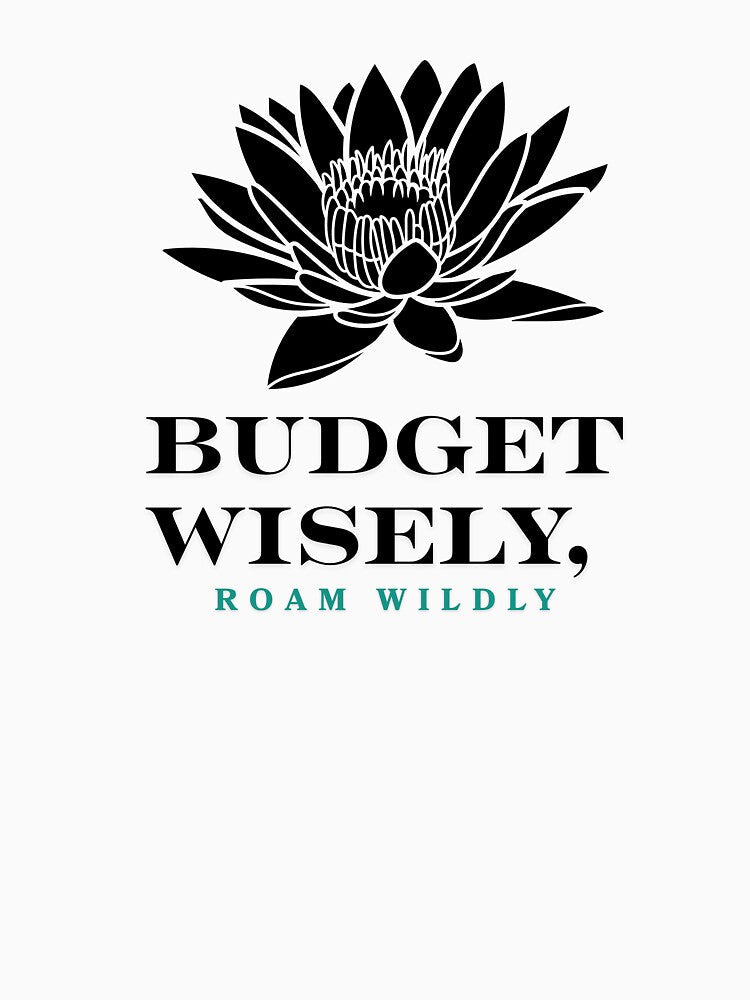 Budget Wisely, Roam Wildly by Zoaluxe Unisex , , , Long Sleeve Tee