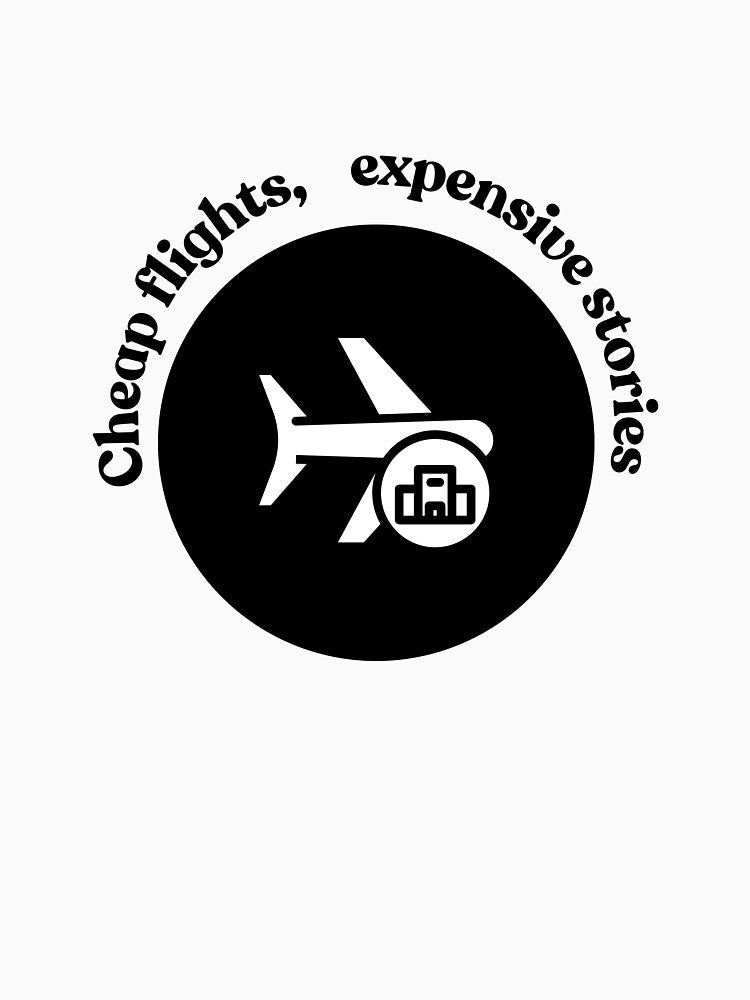 Cheap Flights, Expensive Stories by Zoaluxe Unisex , , , Long Sleeve Tee