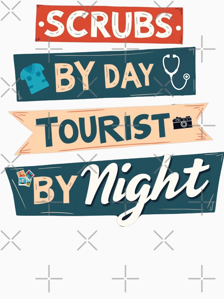 Scrubs by Day Tourist by Night by PerkzPrints Unisex , , , Long Sleeve Tee