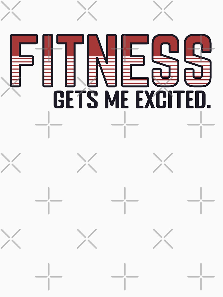 Fitness Gets Me Excited - fitness lovers workout design by cruzzcreation Unisex , , , Long Sleeve Tee