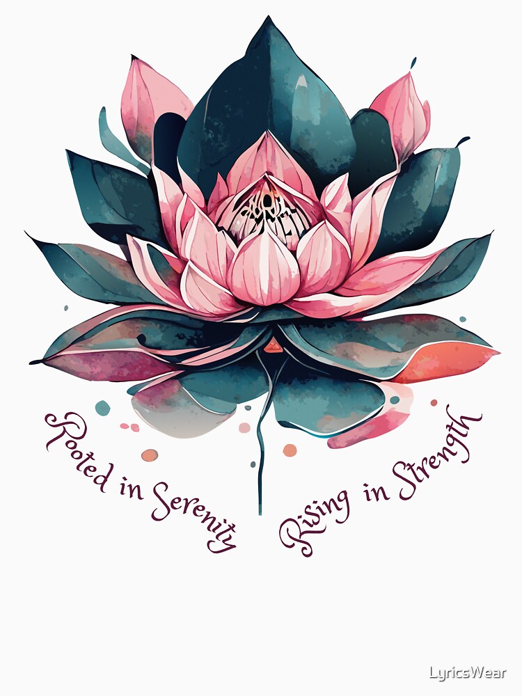Rooted in Serenity, Rising in Strength by LyricsWear Unisex , , , Long Sleeve Tee