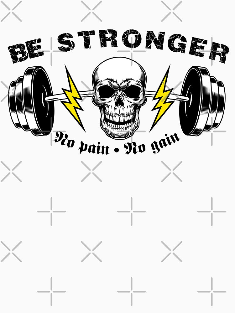 Be Stronger - no pain no gain by SHINIGAMI-SHOP Unisex , , , Long Sleeve Tee