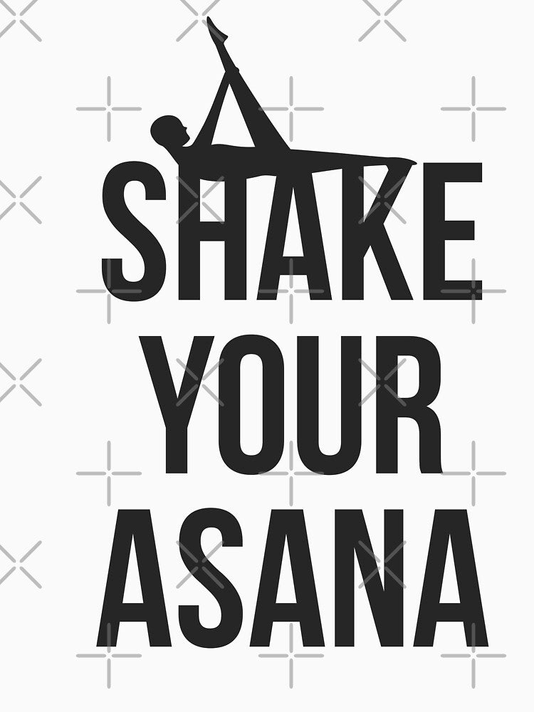 Yoga yoga lover loving shake your asana by Tropical Blood Unisex , , , Long Sleeve Tee