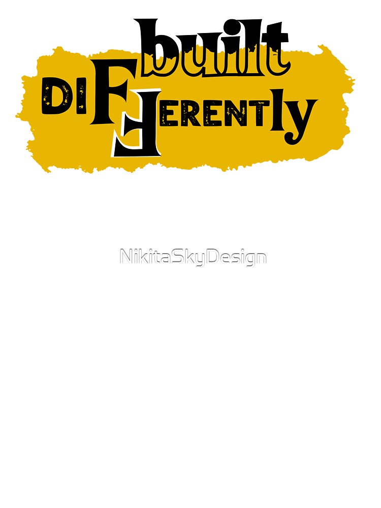 Built Differently Basic by NikitaSkyDesign Unisex , , , Long Sleeve Tee