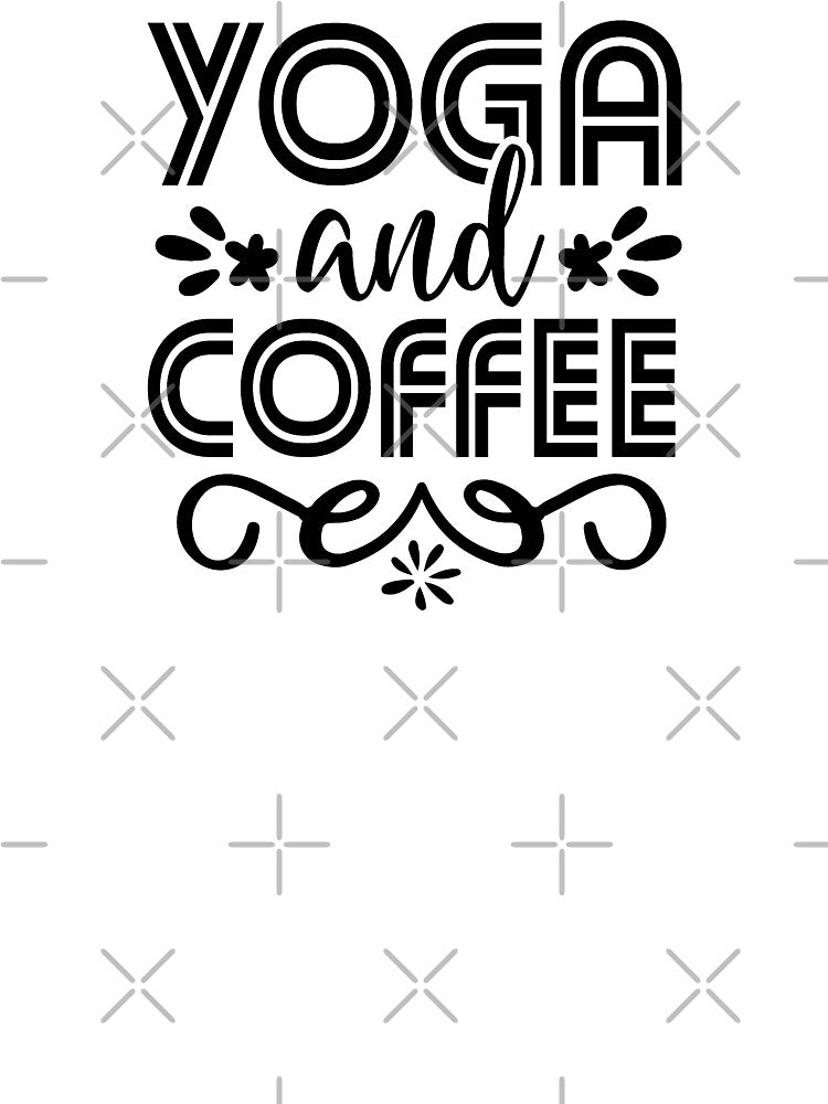 Yoga Quote Yoga and Coffee Motivational Saying by SoccaTamam Unisex , , , Long Sleeve Tee