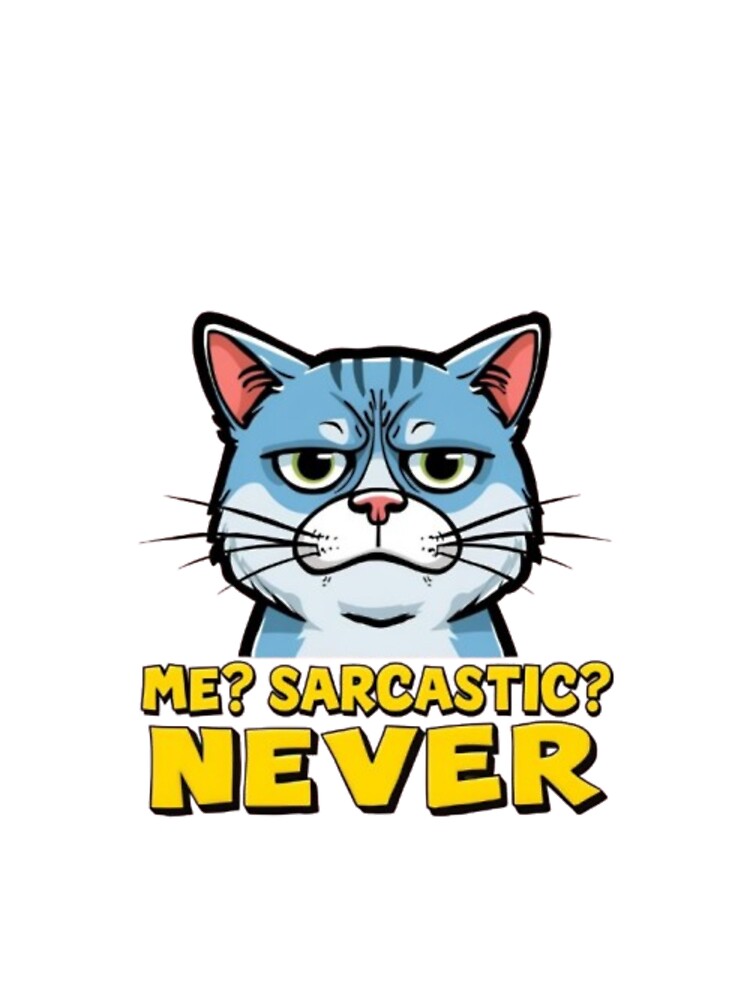 Sarcastic Cat Meme – Me? Never! by MemeMakersLab Unisex , , , Long Sleeve Tee
