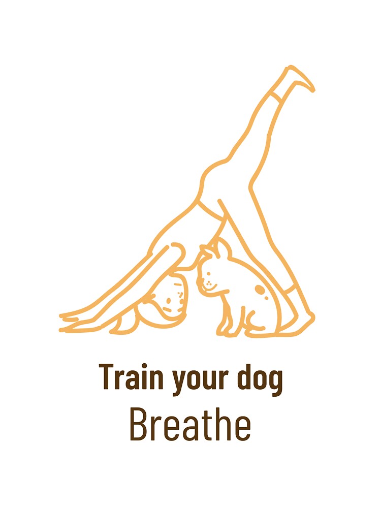 train your dog breathe by Eugenie974 Unisex , , , Long Sleeve Tee