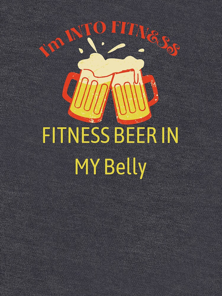 I'm into fitness fitness beer in my belly by Dressculture Unisex , , , Long Sleeve Tee