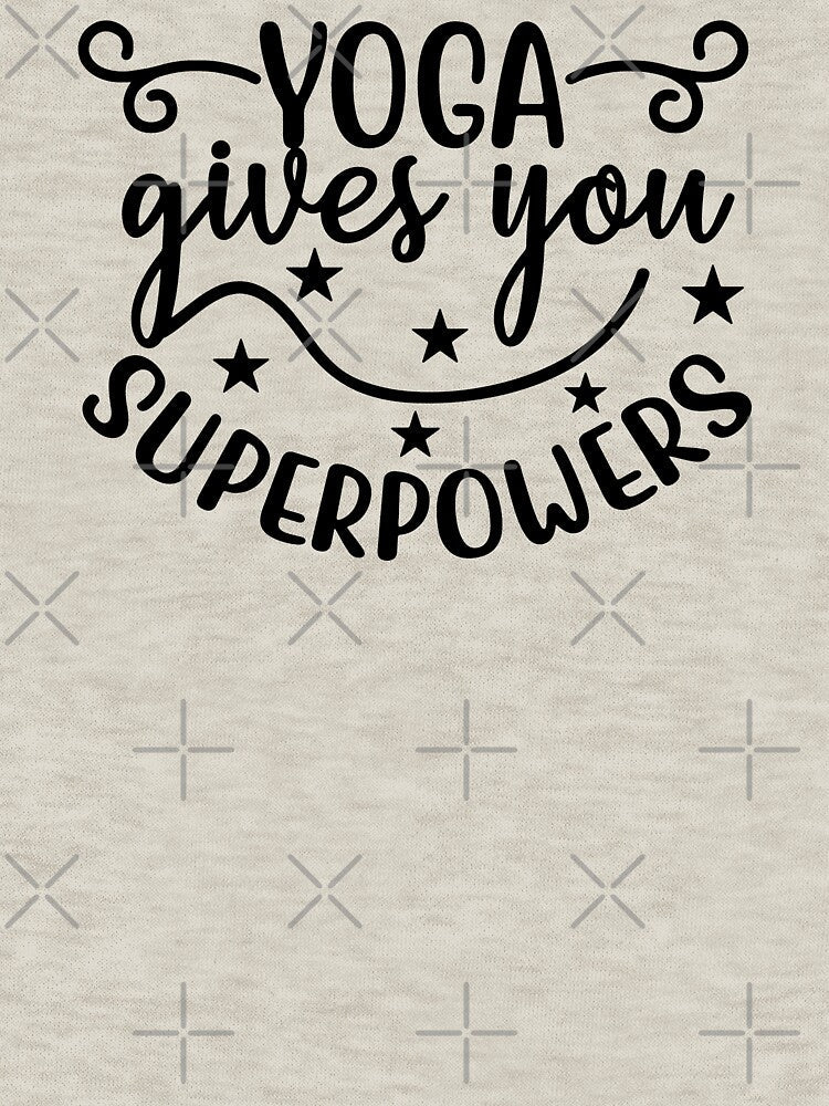 Yoga Quote Yoga Gives You Superpowers Funny Motivational Saying by SoccaTamam Unisex , , , Long Sleeve Tee