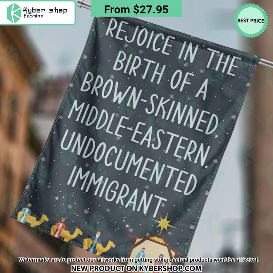 Rejoice birth brown-skinned middle-eastern undocumented immigrant Flag