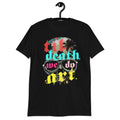 Til Death We Do Art Aesthetic Artsy Gothic Short-Sleeve Unisex Unisex , , , Long Sleeve Tee