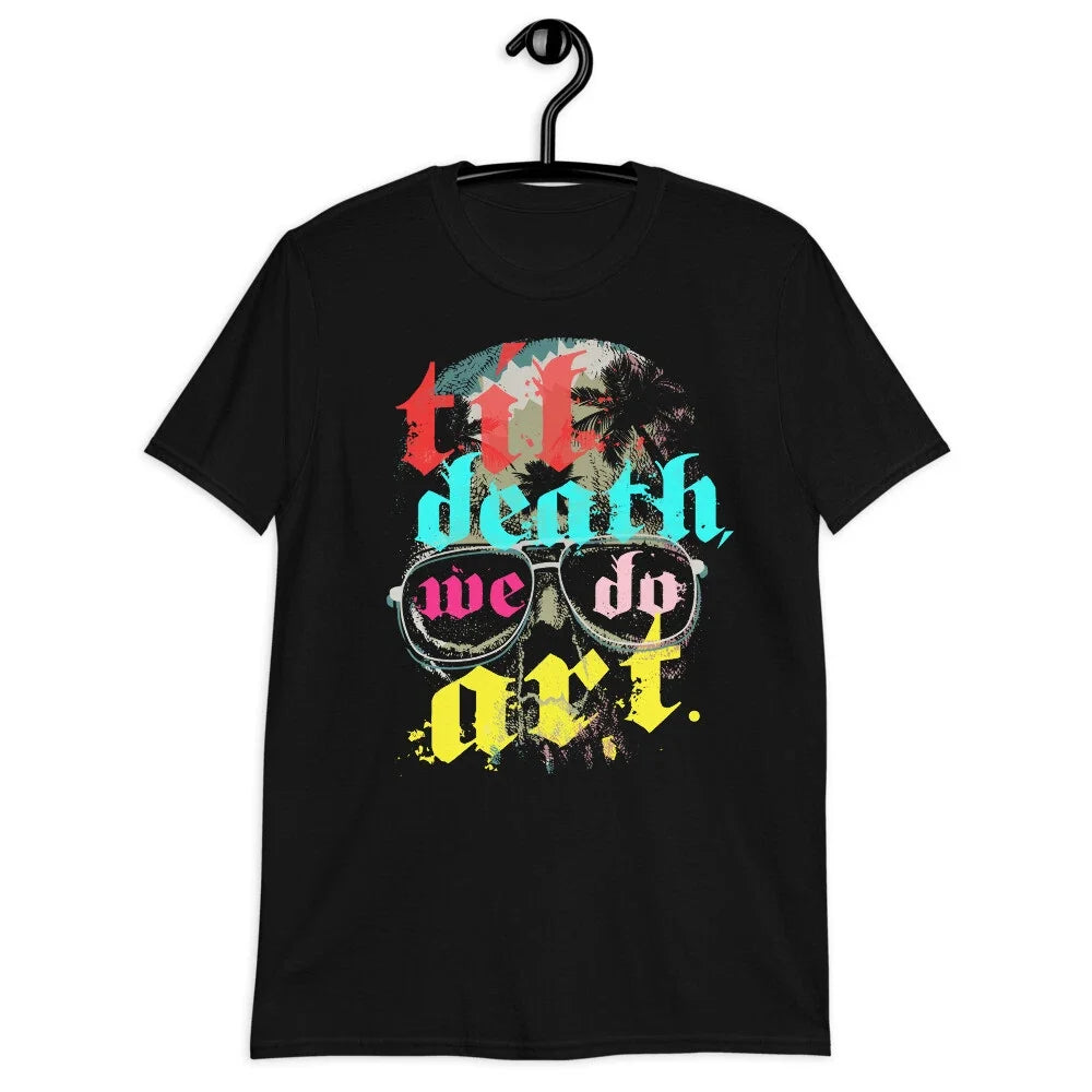 Til Death We Do Art Aesthetic Artsy Gothic Short-Sleeve Unisex Unisex , , , Long Sleeve Tee