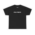 Stay Original Unisex Heavy Cotton Tee – Trendy Streetwear Shirt for Creatives Unisex , , , Long Sleeve Tee