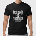 Holding It Together With Tape Shirt Funny Quote Tee Casual Gift Top