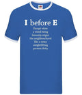 I Before E Funny - Mens Ringer - English Language School Grammar Quote Meme