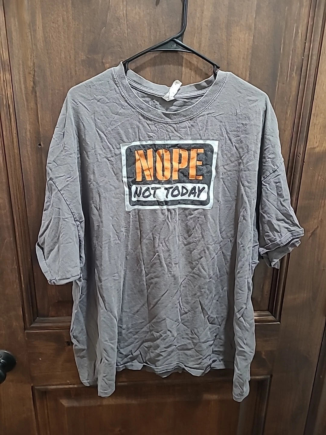 Nope Not Today T-Shirt Funny Sarcastic Humor Novelty Cotton Tee
