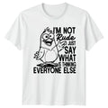 Im Not Rude I Just T-Shirt Bird Lovers Sarcastic Quote 2026 Gift For Him And Her