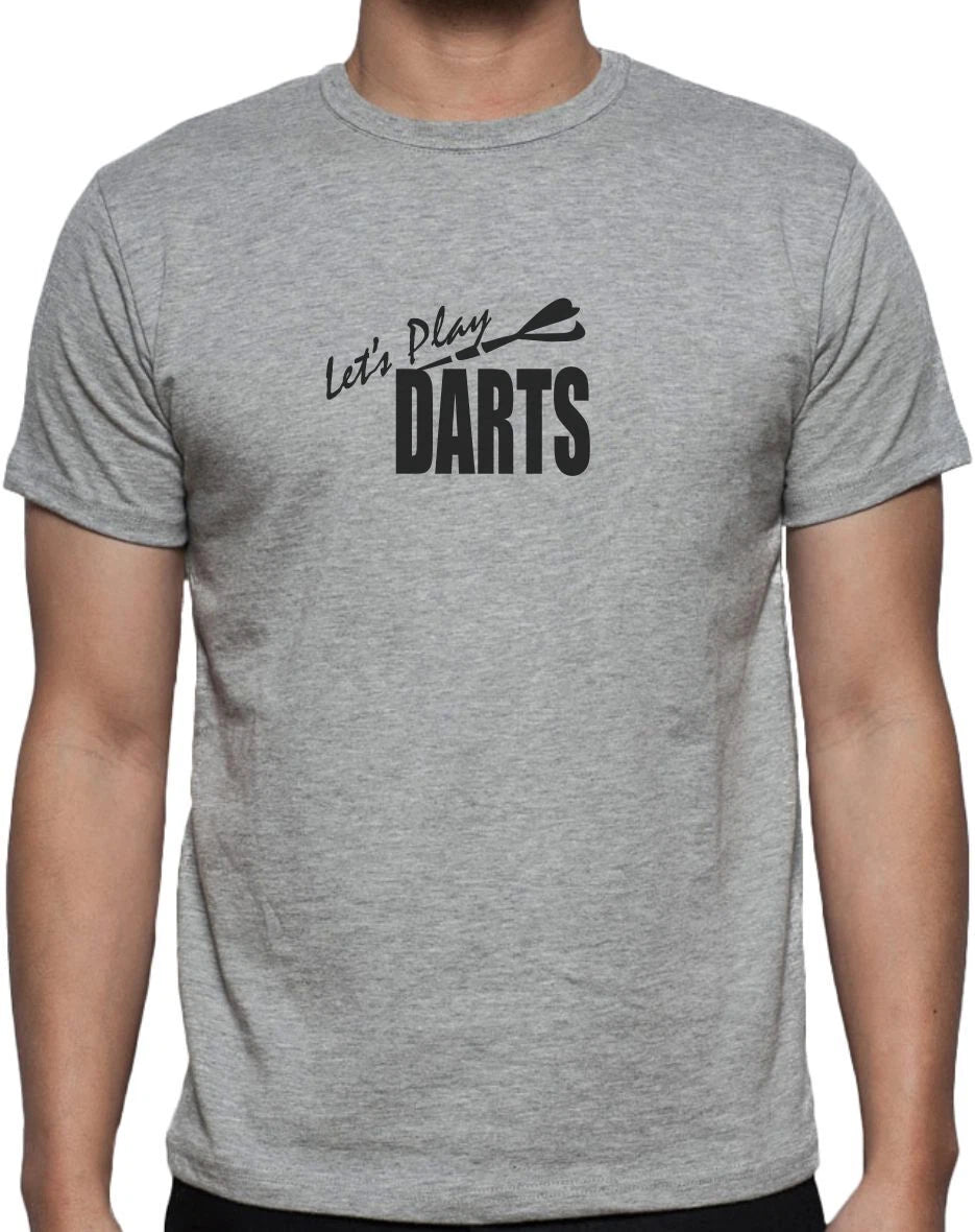 LET'S PLAY DARTS - FUNNY SLOGAN  Mens Womens Kids T-Shirt