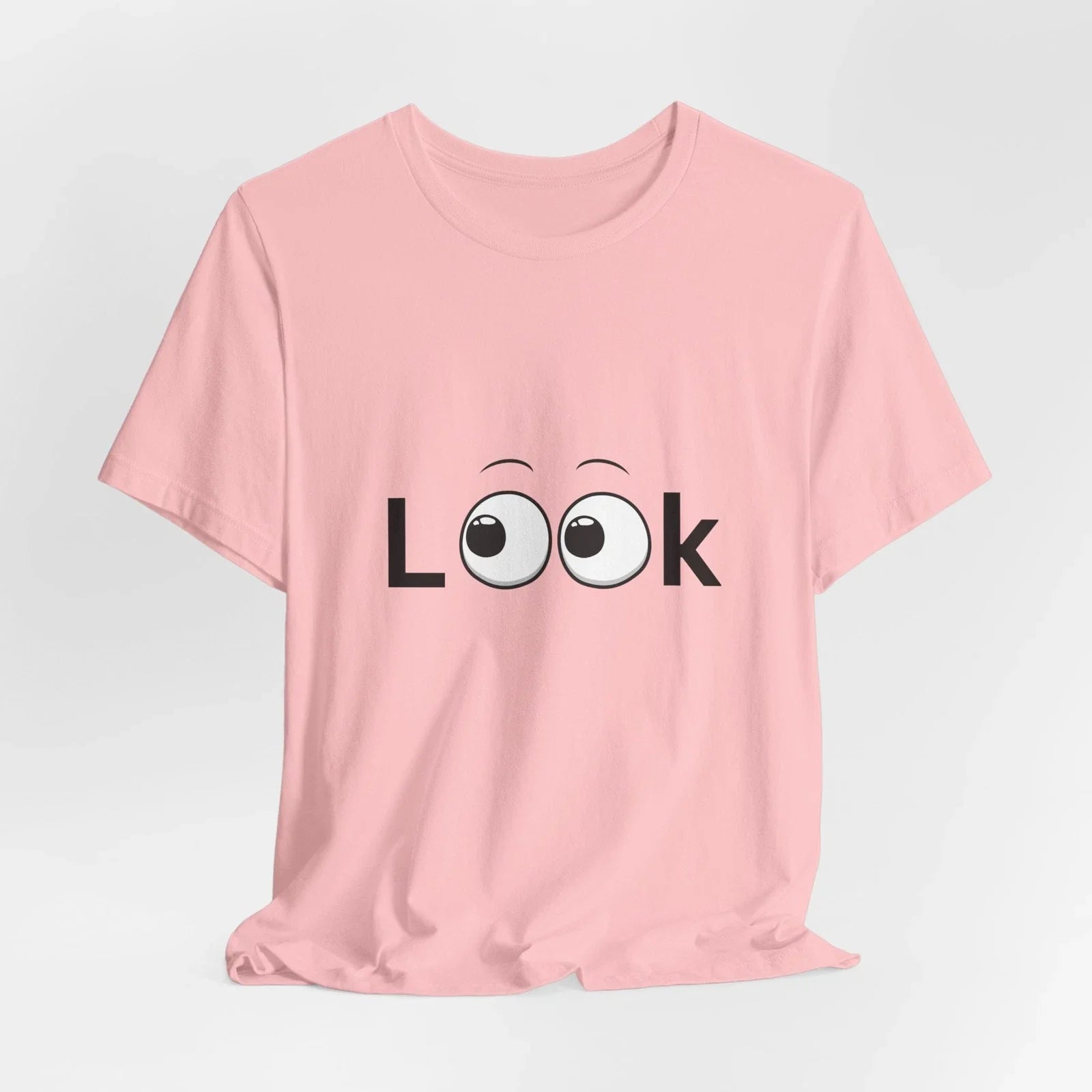 Creative Typography Design for Women or Men "Look", Positive T Shirt Unisex , , , Long Sleeve Tee
