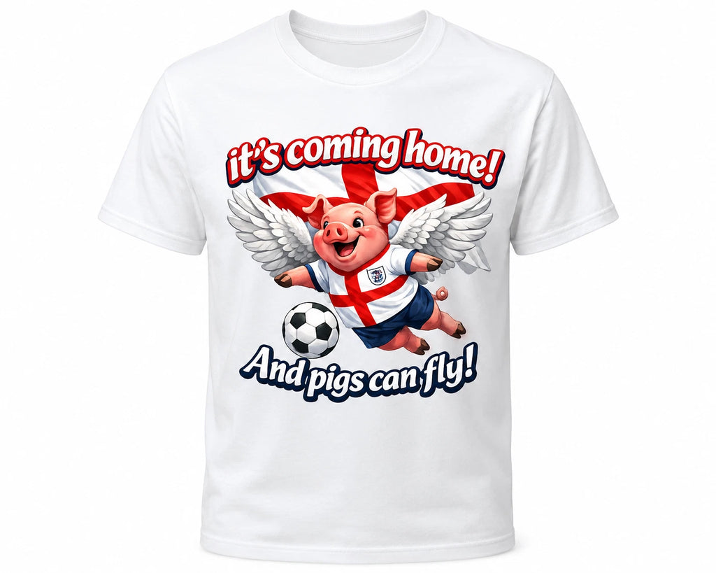 It's Coming Home and Pigs Can Fly Funny England Football T-Shirt World Cup 2026