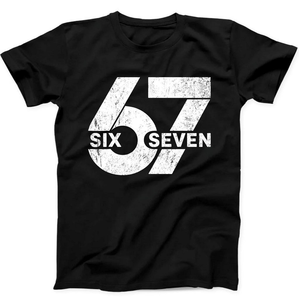 6 7 Six Seven Number Meme Funny Gift T Shirt   490