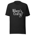 Where's Crafty unisex shirt, fun tee for film and tv industry crew, men or women Unisex , , , Long Sleeve Tee