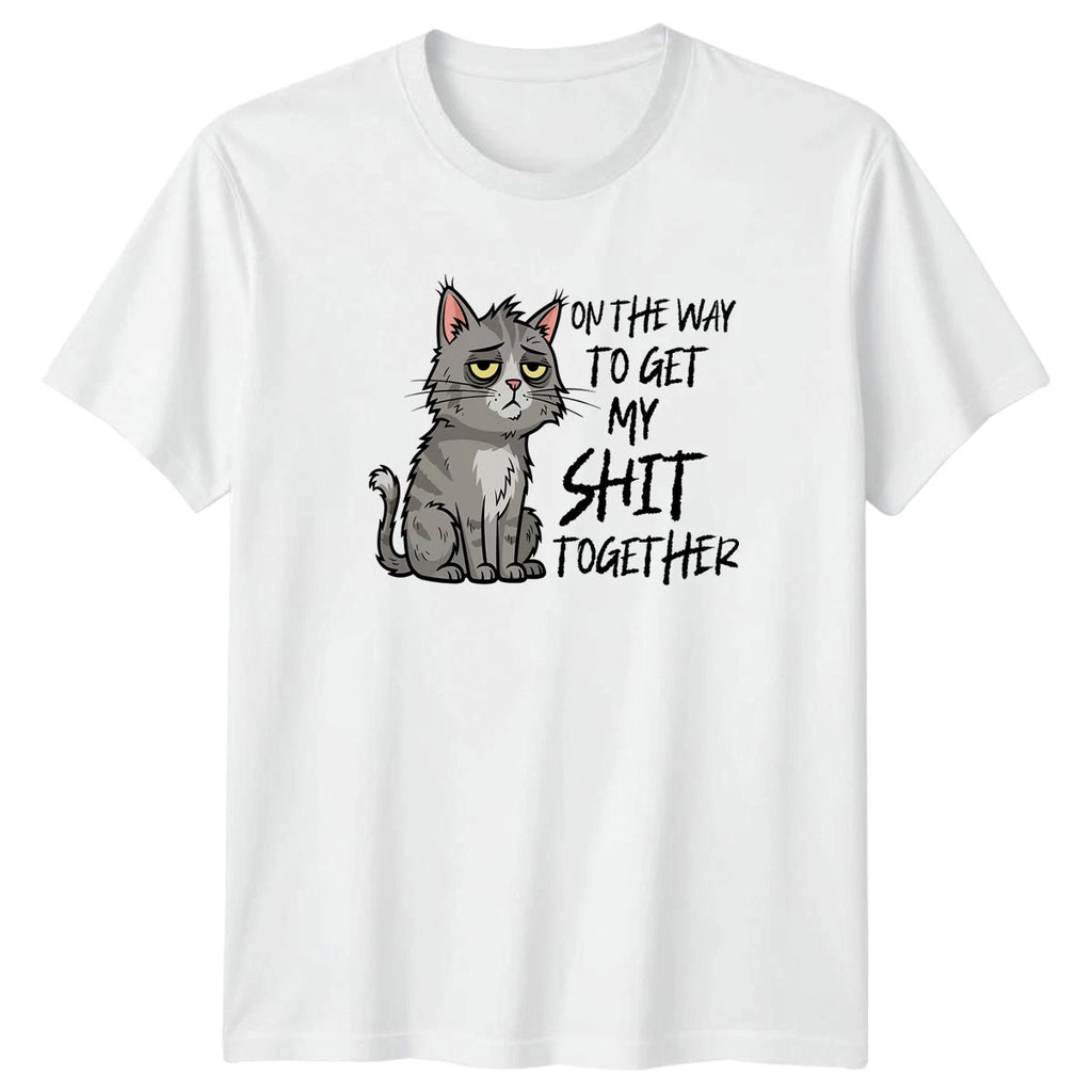 On The Way To Get T-Shirt Sarcastic Humor Cats Birthday Gift For Him And Her