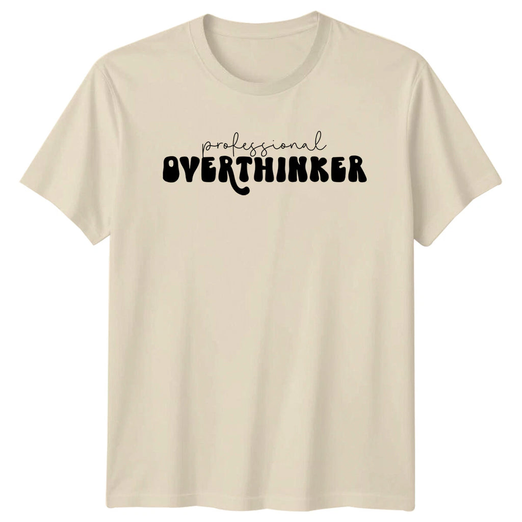 Professional Overthinker Retro T-Shirt Funny Quote Adult Humor