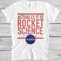 Nasa T Shirt Rocket Science Space Astronomy Astronaut Geek Cool Gift Tee M127 Unisex , , , Long Sleeve Tee