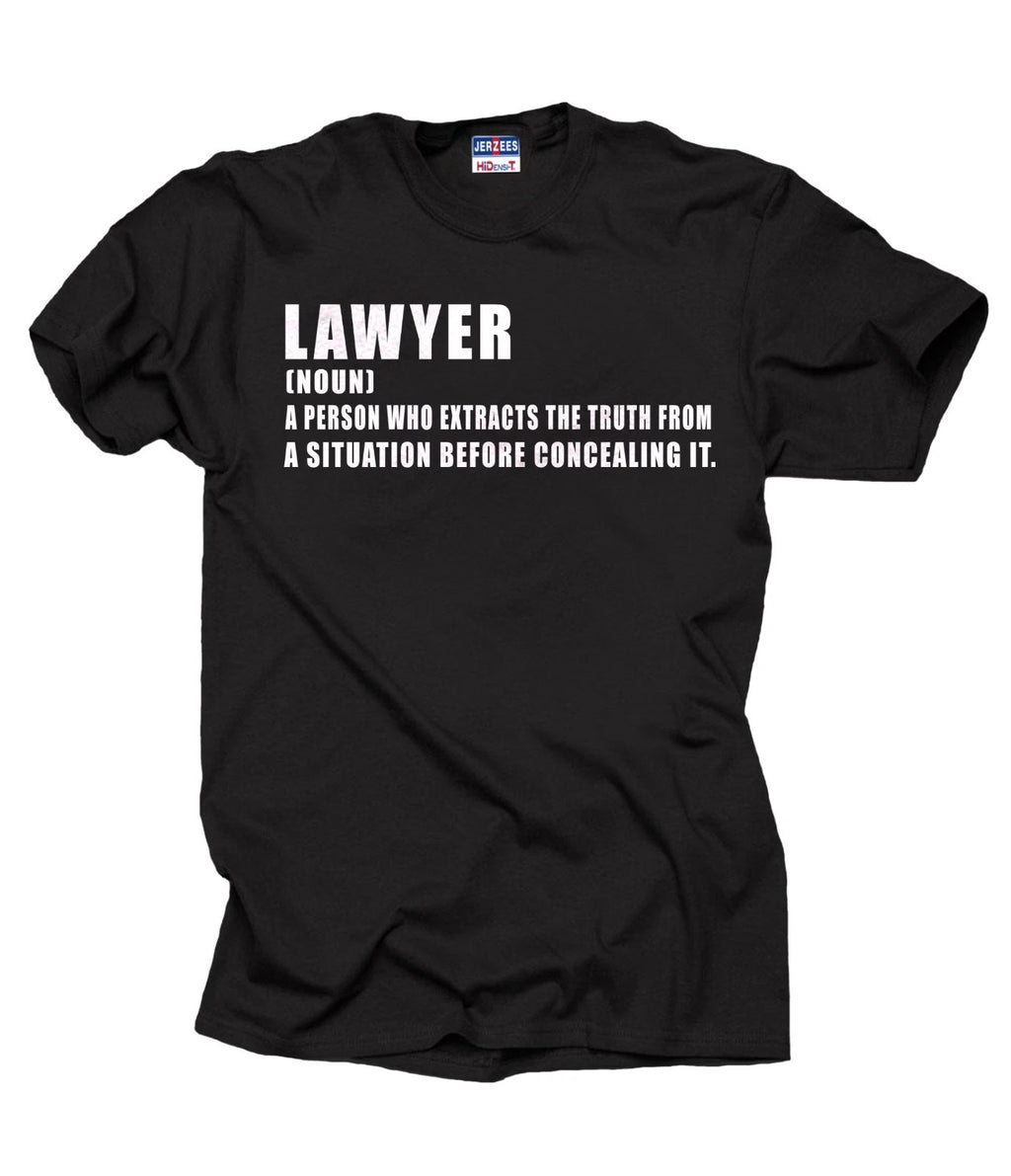 Lawyer T-Shirt Gift For Lawyer Profession Funny Tee Shirt