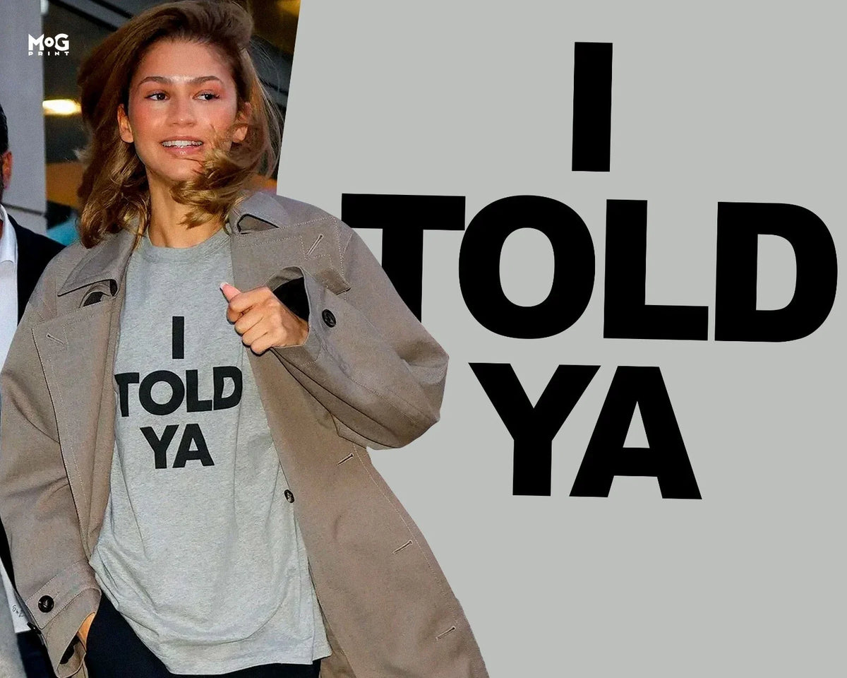 I Told Ya Cute Movie Shirt Funny Meme Tee Viral Zendaya Inspired Top Unisex , , , Long Sleeve Tee