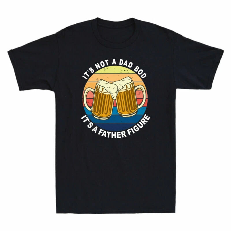 Dad It's Beer Father Vintage T-Shirt Gift Men's It's Figure Tee Cotton A Bod Not