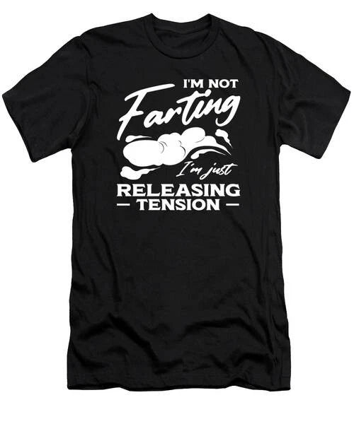 Fart Farting Crop Duster Dad Humor #25 T-Shirt S to 3XL