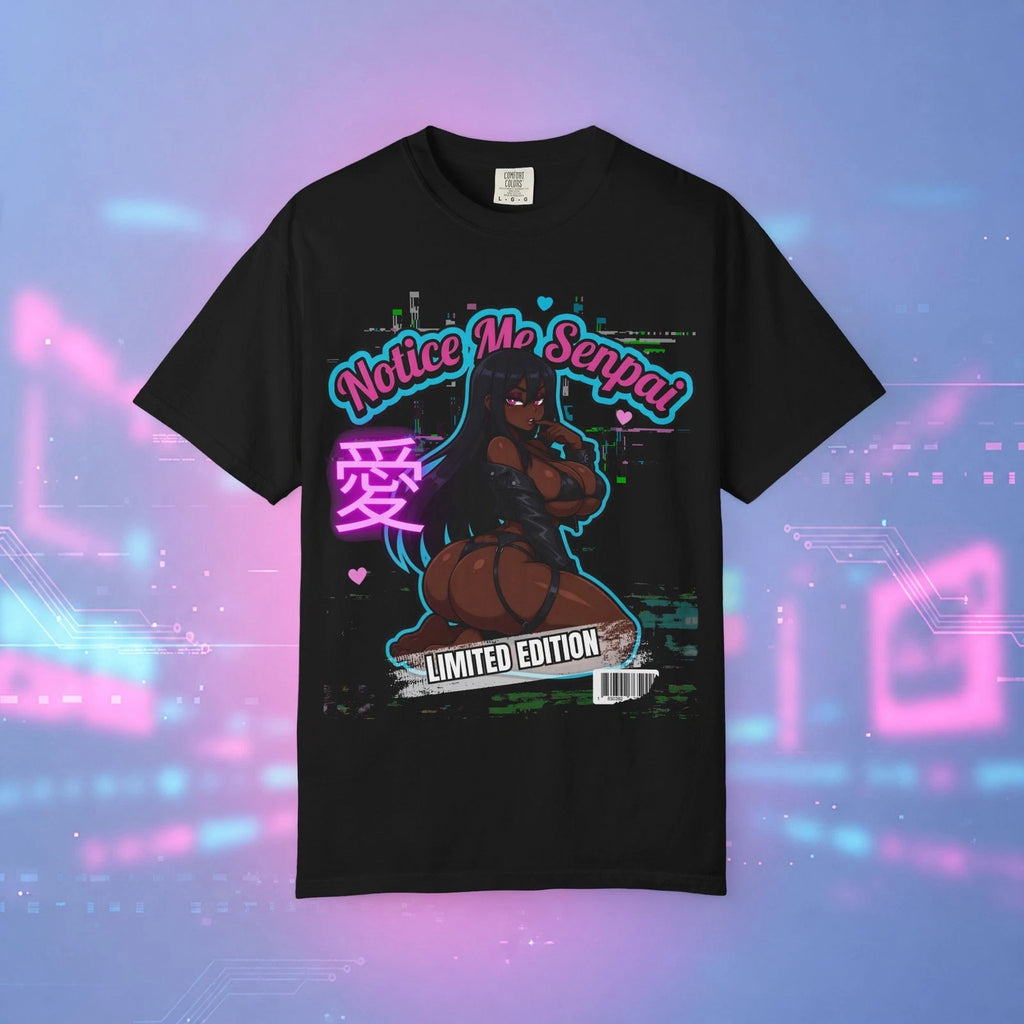 Notice Me Sempai Anime Girl Shirt Kawaii Waifu Comfort Colors Graphic Tee Unisex
