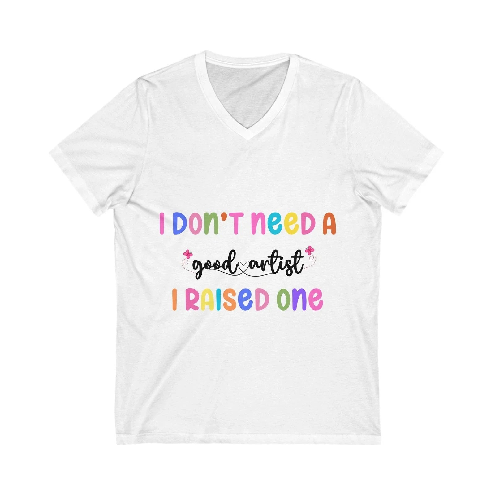 Proud Mom Good Artist V-Neck Tee | Unisex Casual Wear | Perfect Holiday Gift. Unisex , , , Long Sleeve Tee