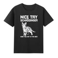 Science Cat Nice Try Schrödingers Now You Get In The Box Unisex , , , Long Sleeve Tee