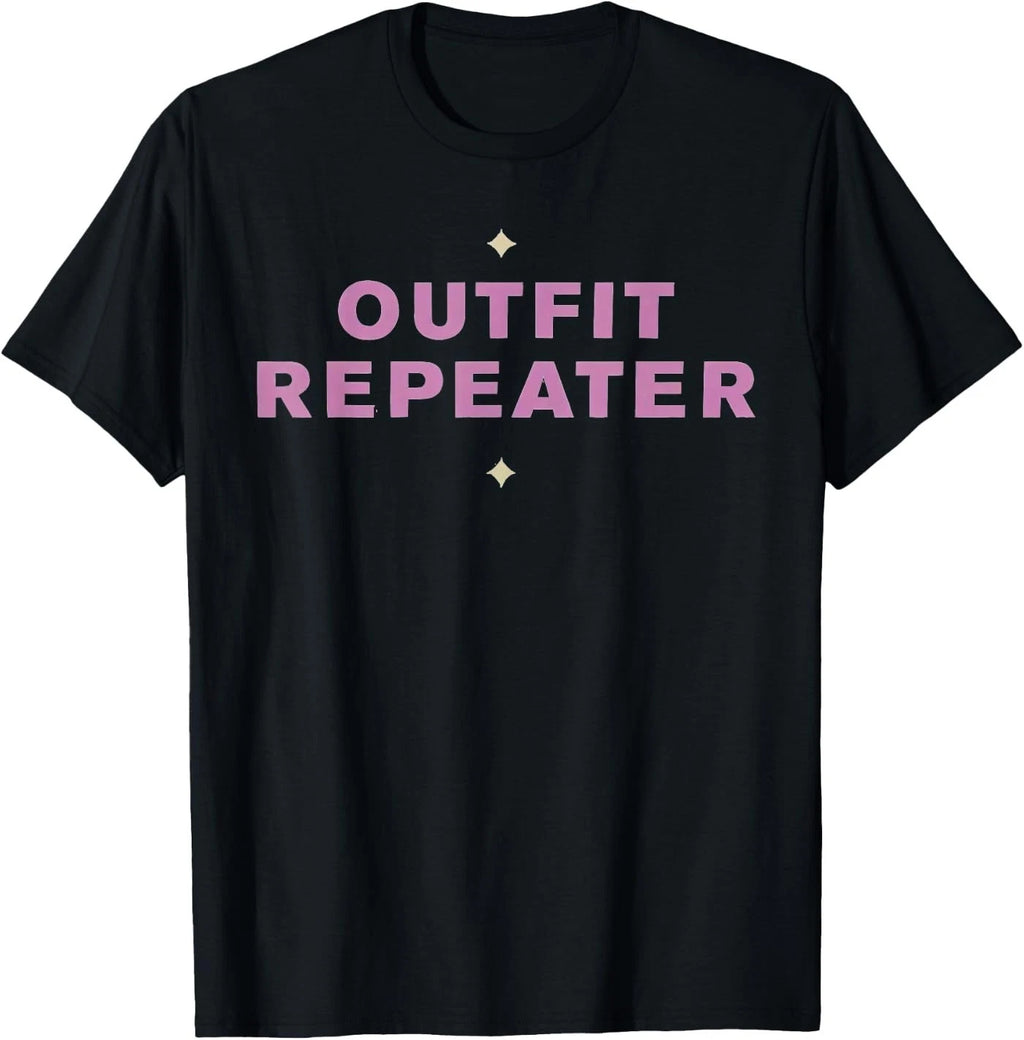 Outfit Repeater Funny Aesthetic Pink Sarcastic Saying T-Shirt