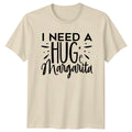 I Need A Huge Margarita Funny Quote T-Shirt Adult Mens Womens
